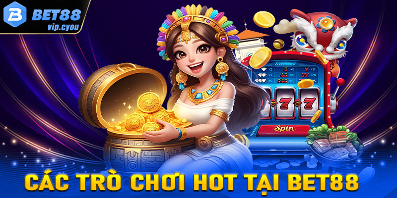 Giới thiệu Bet88 cùng những trò chơi cá cược hấp dẫn