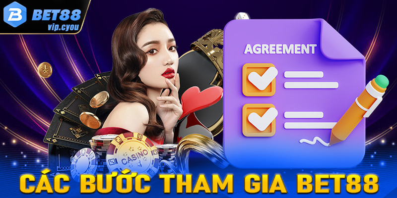 Hướng dẫn chi tiết các bước tham gia cá cược tại nhà cái Bet88
